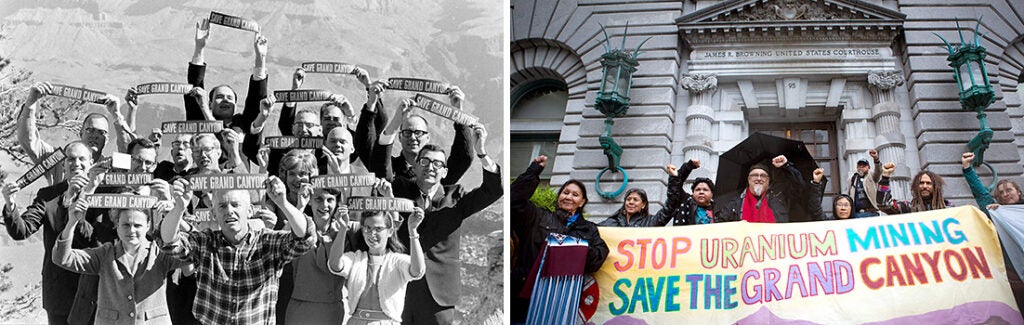 Left: Members of the Sierra Club hold “Save Grand Canyon” signs on the Canyon’s edge in 1966. Right: Havasupai tribal members and other conservationists rally to stop mining in the Grand Canyon in front of the U.S. Court of Appeals for the Ninth Circuit in San Francisco, Calif., in 2016.