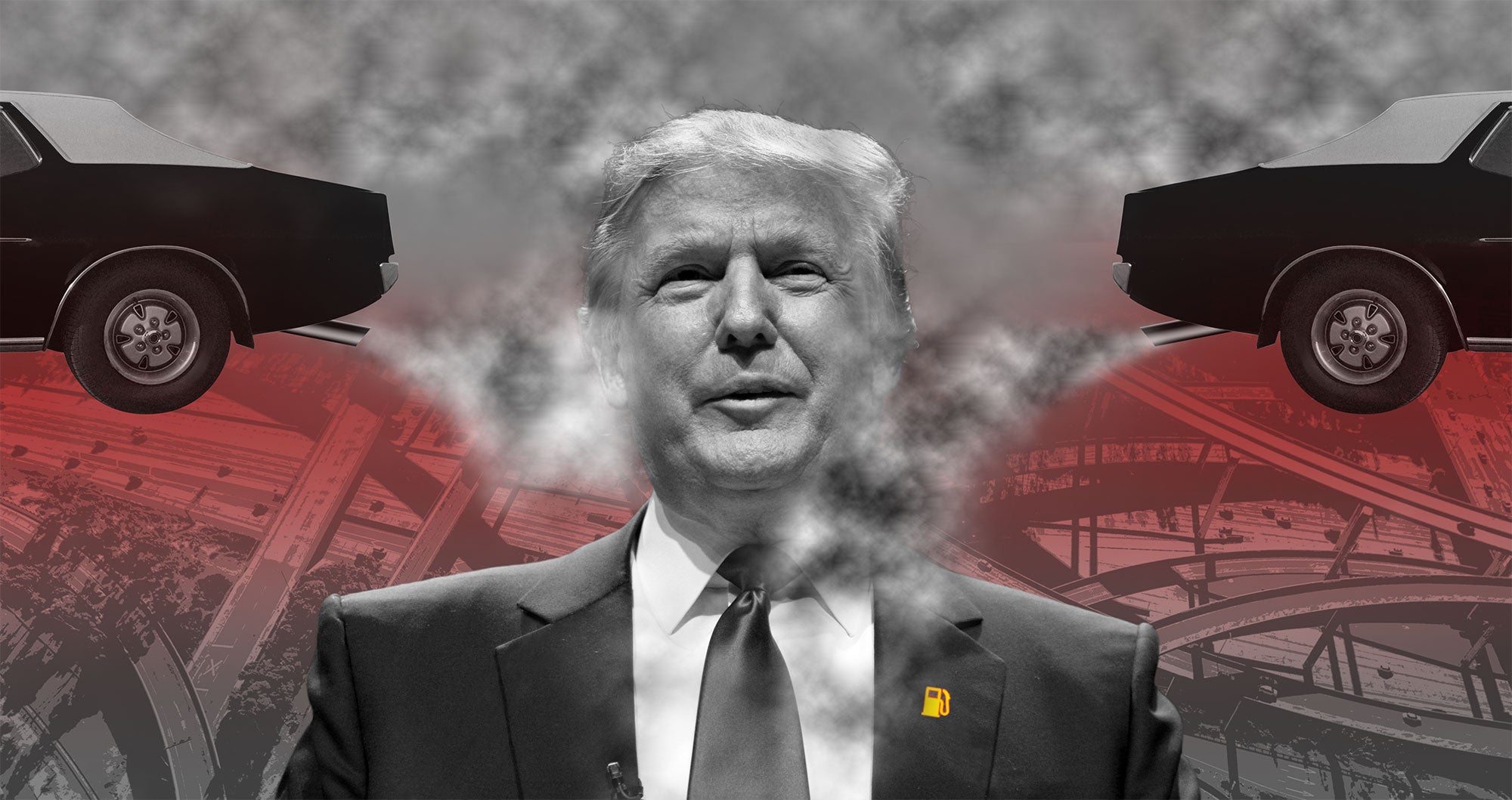 Composite illustration of Donald Trump wearing a gold gas pump pin on a background of a sprawling freeway interchange, flanked by two automobiles emitting heavy exhaust.